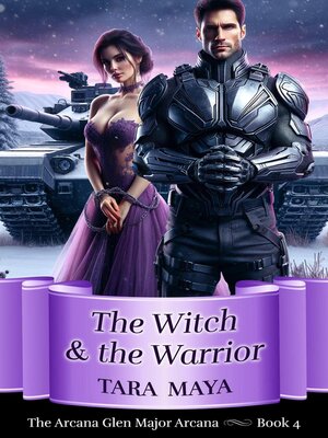 cover image of The Witch and the Warrior: Arcana Glen Major Arcana Series, #4